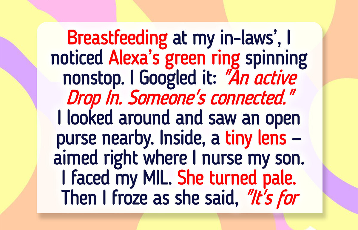 I Caught My MIL Secretly Filming Me While I Breastfed My Baby