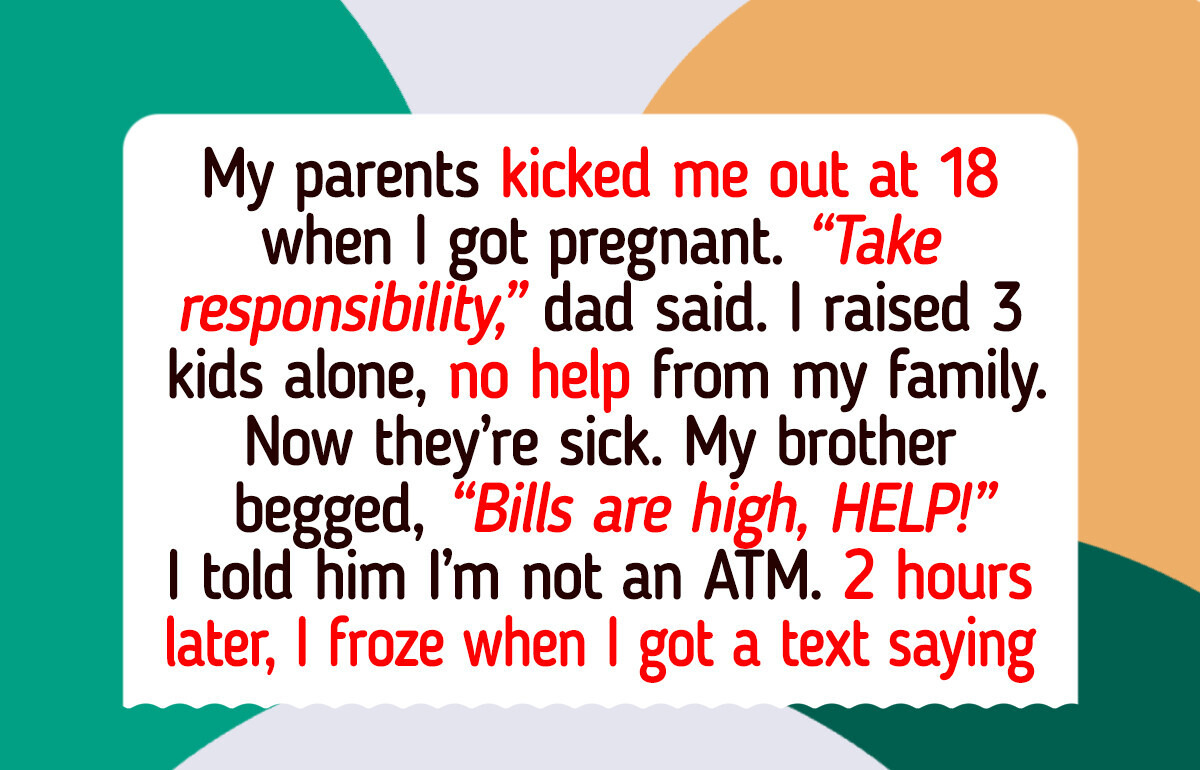 My Parents Kicked Me Out for Getting Pregnant, Now They Want Me to Care for Them My Parents Kicked Me Out for Getting Pregnant, Now They Want Me to Care for Them