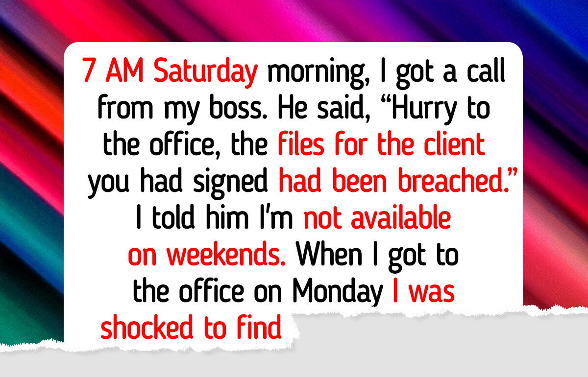 I Refused to Work Weekends, and My Boss Took Revenge