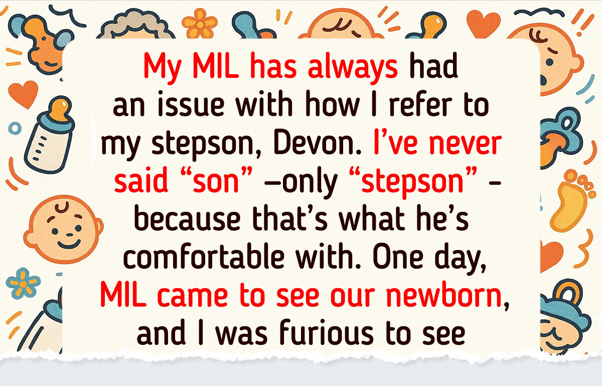 My MIL Had Too Many Opinions About My Stepson—So I Asked Her to Leave