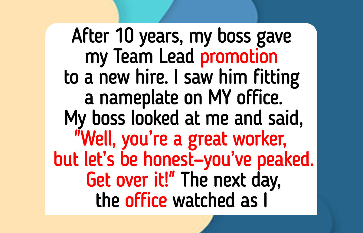 I Refused to Let the New Hire Take My Promotion—I’m Not Anyone’s Plan B I Refused to Let the New Hire Take My Promotion—I’m Not Anyone’s Plan B
