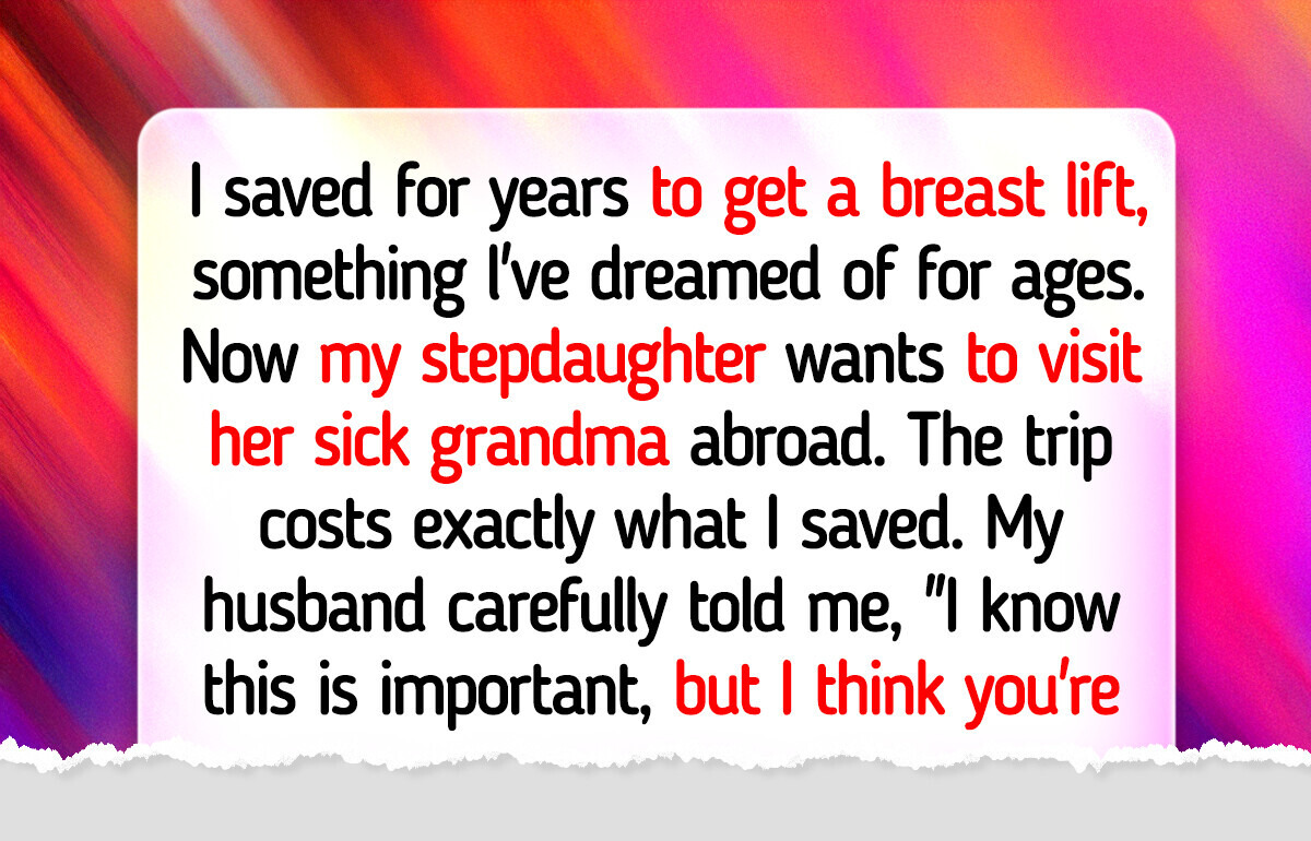 I Refuse to Sacrifice My Dream to Help My Stepdaughter Visit Her Grandma I Refuse to Sacrifice My Dream to Help My Stepdaughter Visit Her Grandma