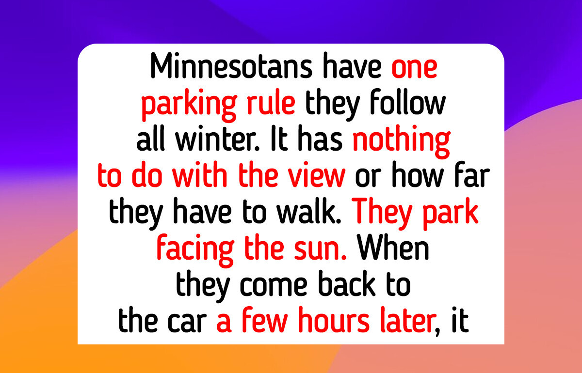 13 Winter Tricks From Minnesota, Alaska and Wisconsin, Like Parking Facing the Sun All Winter