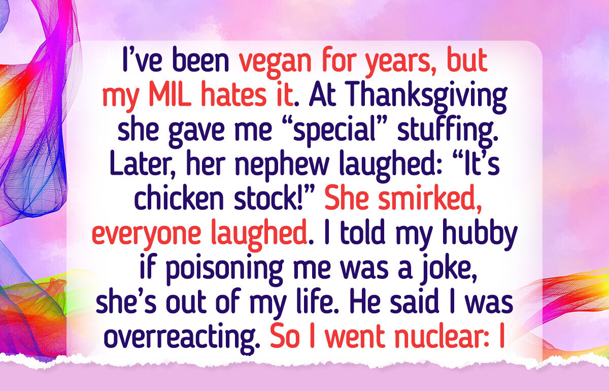 I’m Vegan and My MIL Tried to Sneak Meat Into My Food—So I Served Her a Lesson