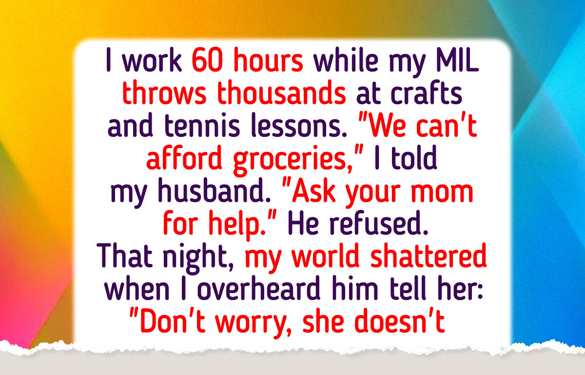 I Refuse to Work Full-Time While My MIL Hoards Her Fortune I Refuse to Work Full-Time While My MIL Hoards Her Fortune