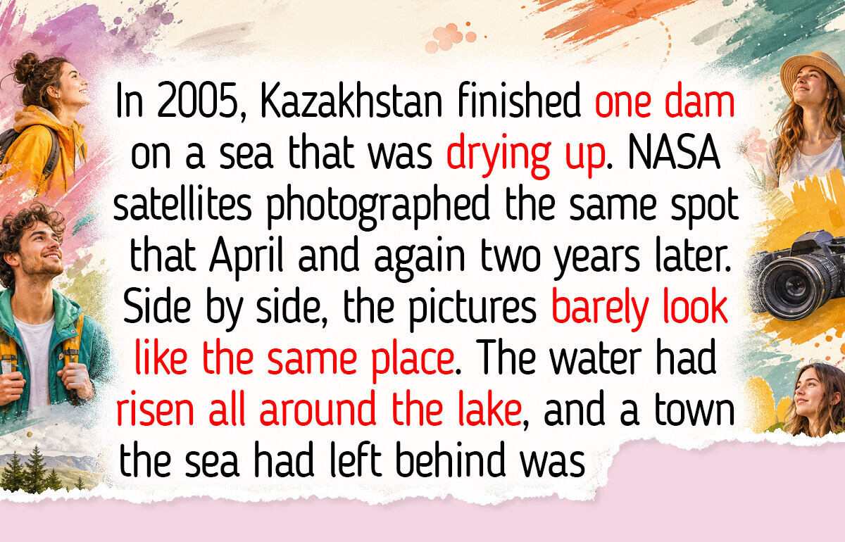 In 2005, One Dam Brought Back a Dying Sea: 10 Places That Turned Green Again