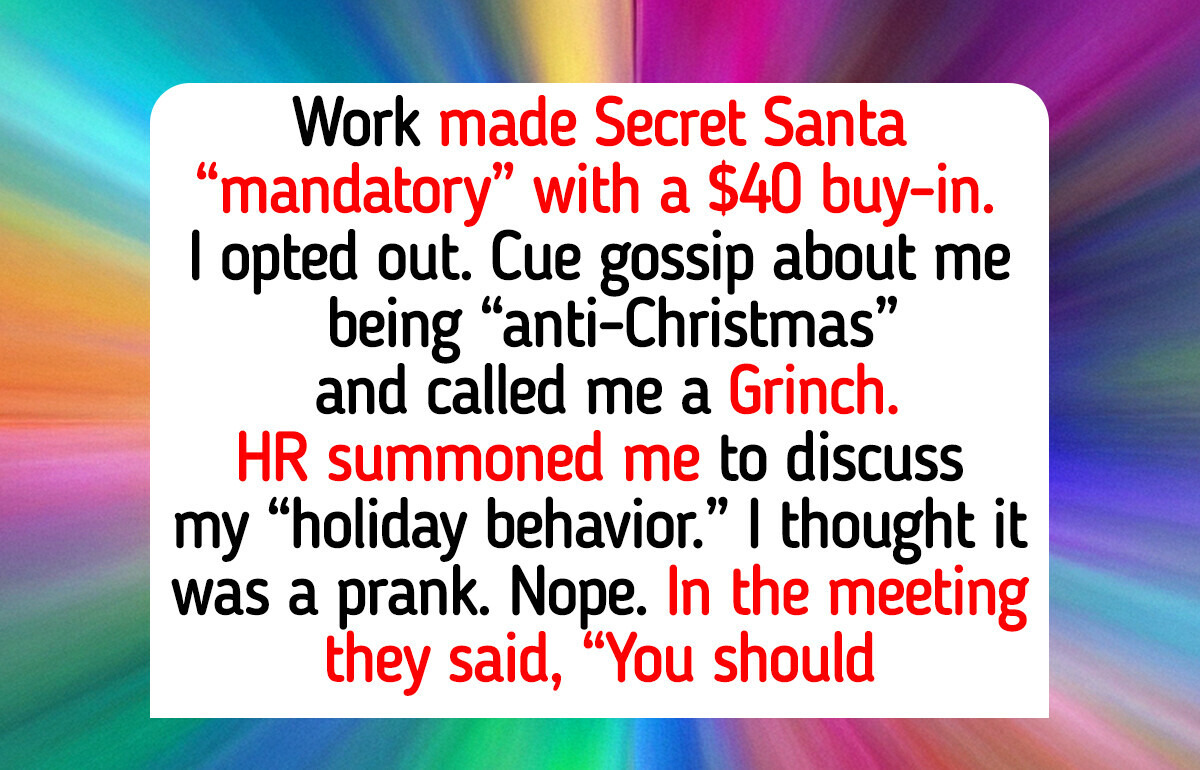 I Refused to Join “Mandatory” Secret Santa at Work—Now HR Calls Me In