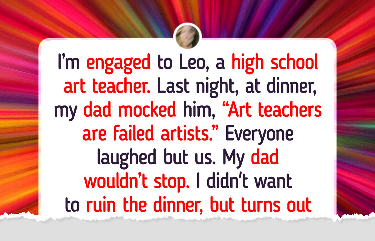 I Demand My Dad Stop Mocking My Fiancé’s Job, Family Says I Went Too Far