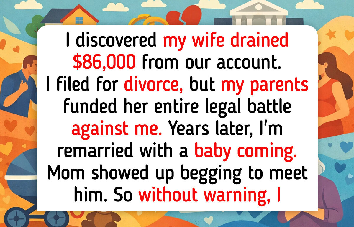I Refused to Talk to My Parents After They Chose My Ex-Wife Over Me