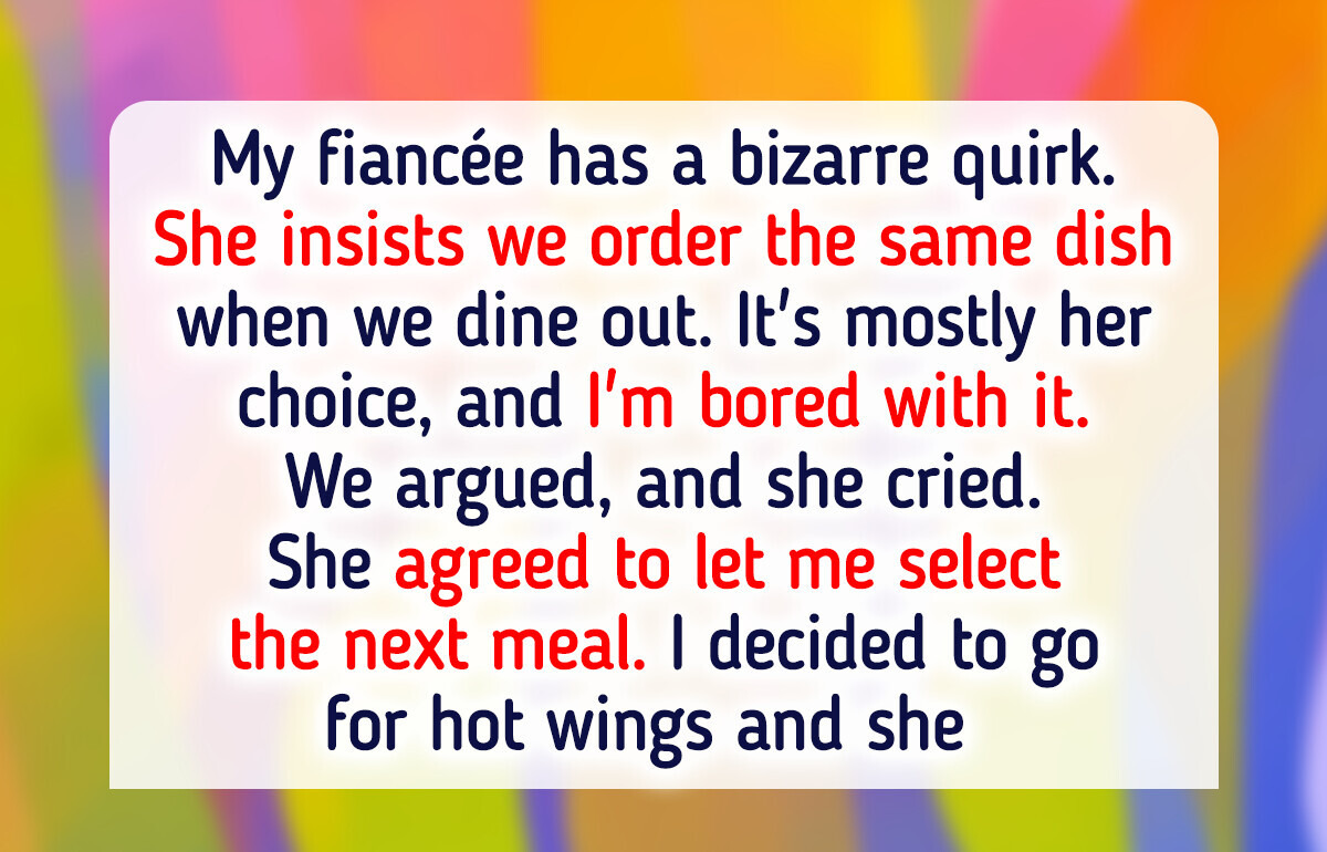 My Fiancée Is Obsessed With What I Eat—So I Gave Her Something to Think About