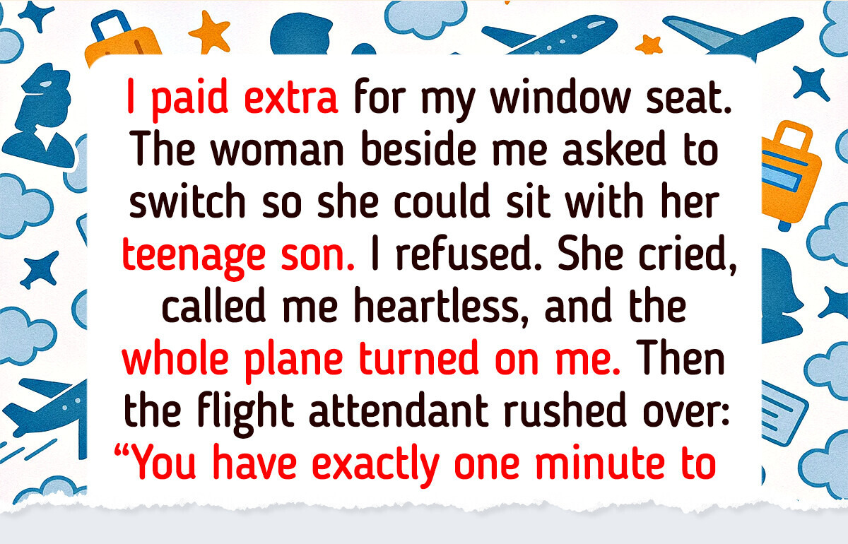 I Refused to Switch Plane Seats With a “Desperate” Mom — and Faced Instant Backlash I Refused to Switch Plane Seats With a “Desperate” Mom — and Faced Instant Backlash