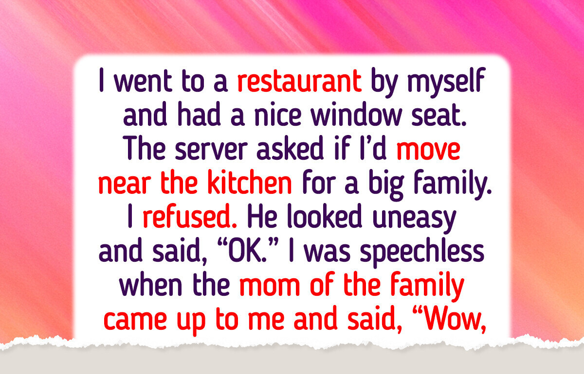 I Refused to Give Up My Table for a Big Family at the Restaurant — I Got There First I Refused to Give Up My Table for a Big Family at the Restaurant — I Got There First