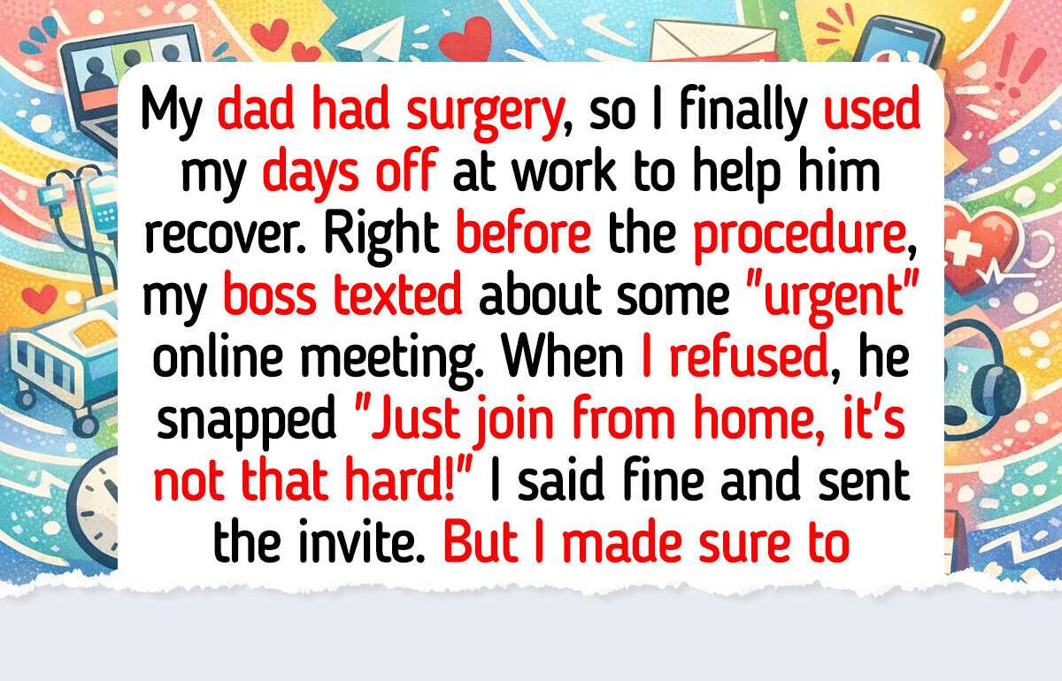 I Refuse to Work During My Days Off, My Dad Matters More Than My Job