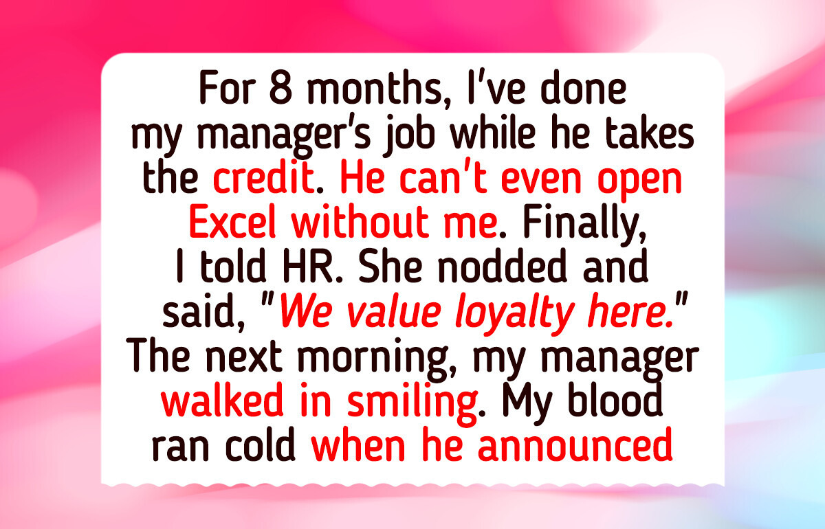 I Refused to Keep Doing My Manager’s Job—So I Took Action