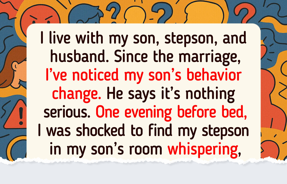 I Kicked My Stepson Out of Our House, My Own Son Is My Priority I Kicked My Stepson Out of Our House, My Own Son Is My Priority