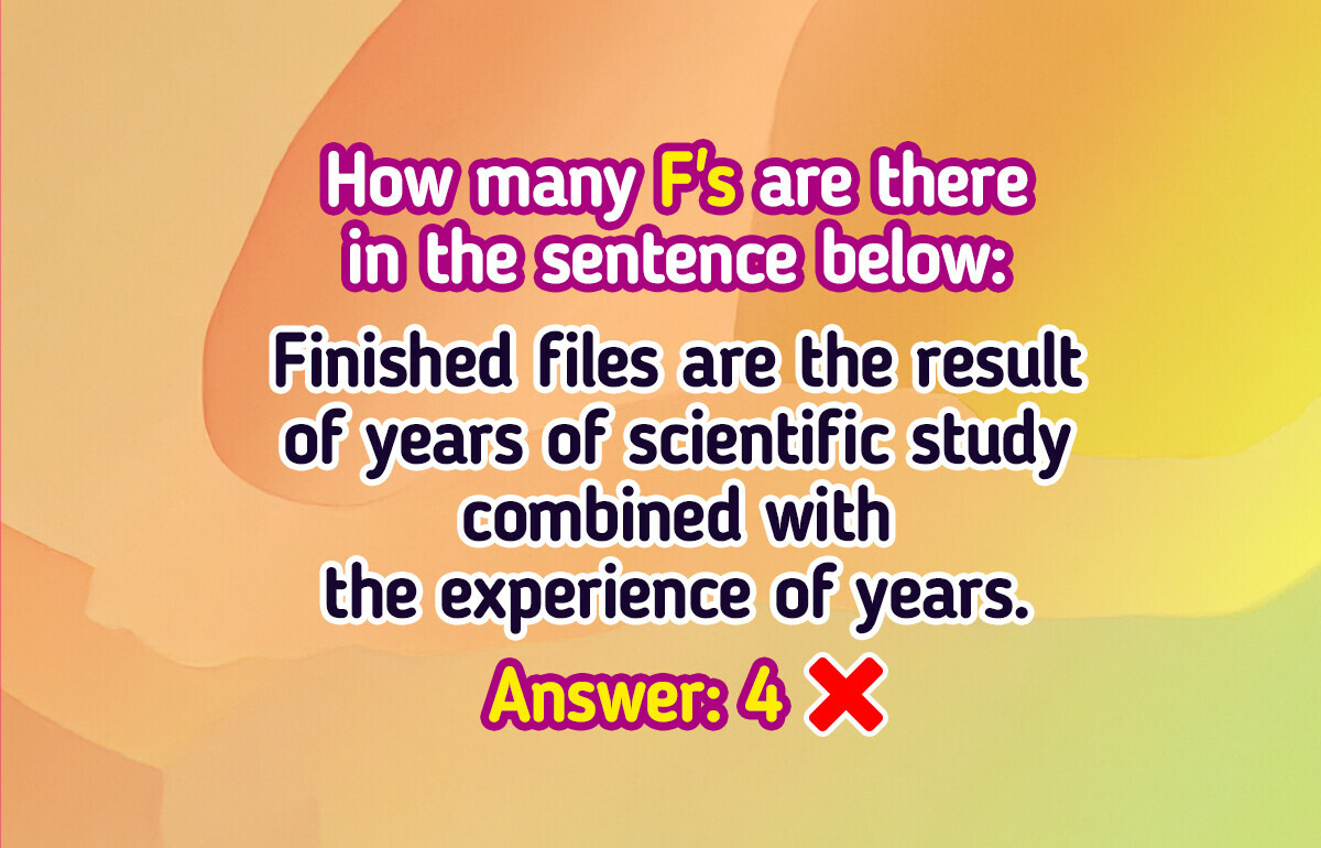 10 Riddles That Seem Easy Until You Try Solving Them 10 Riddles That Seem Easy Until You Try Solving Them