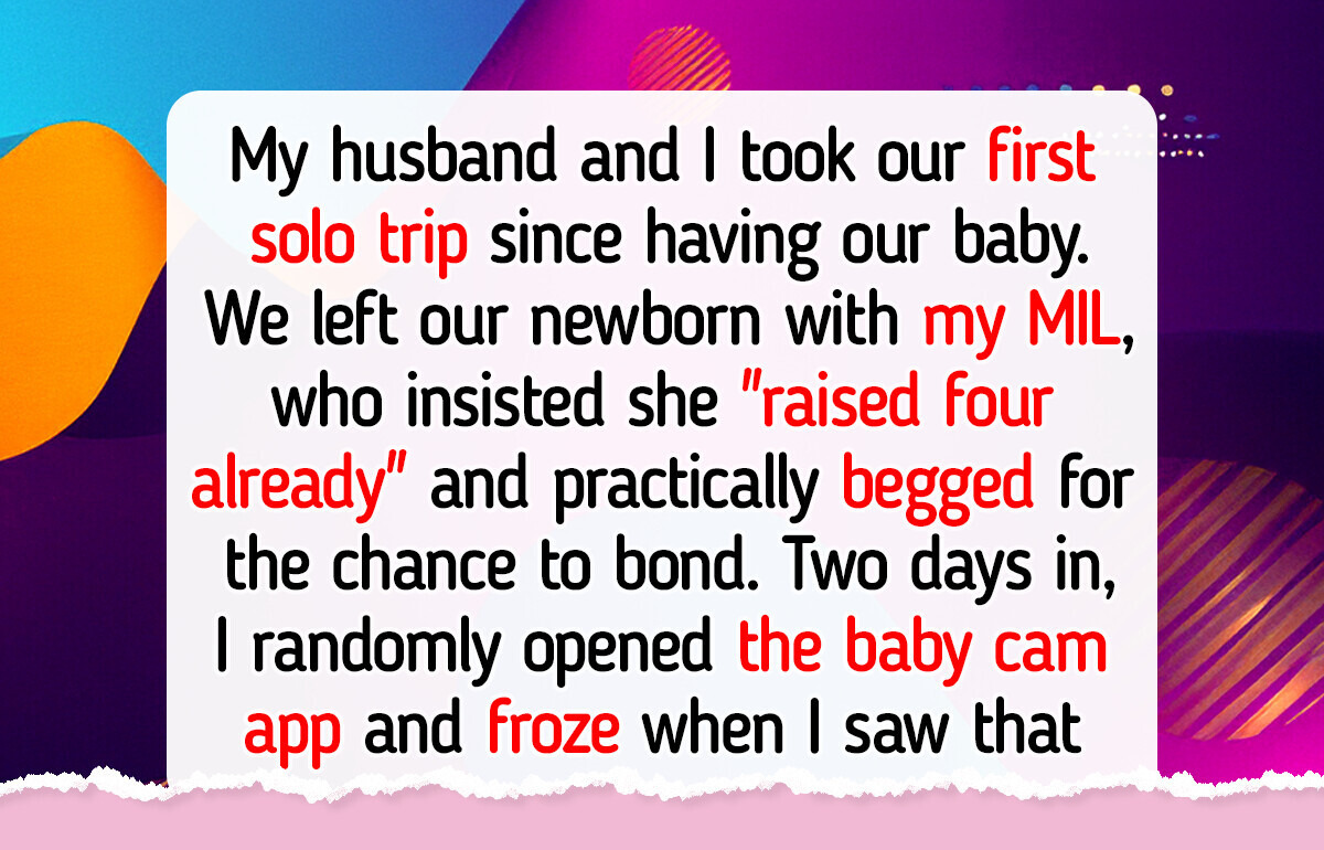 My MIL Promised to Babysit, but Instead She Put My Baby in Danger My MIL Promised to Babysit, but Instead She Put My Baby in Danger