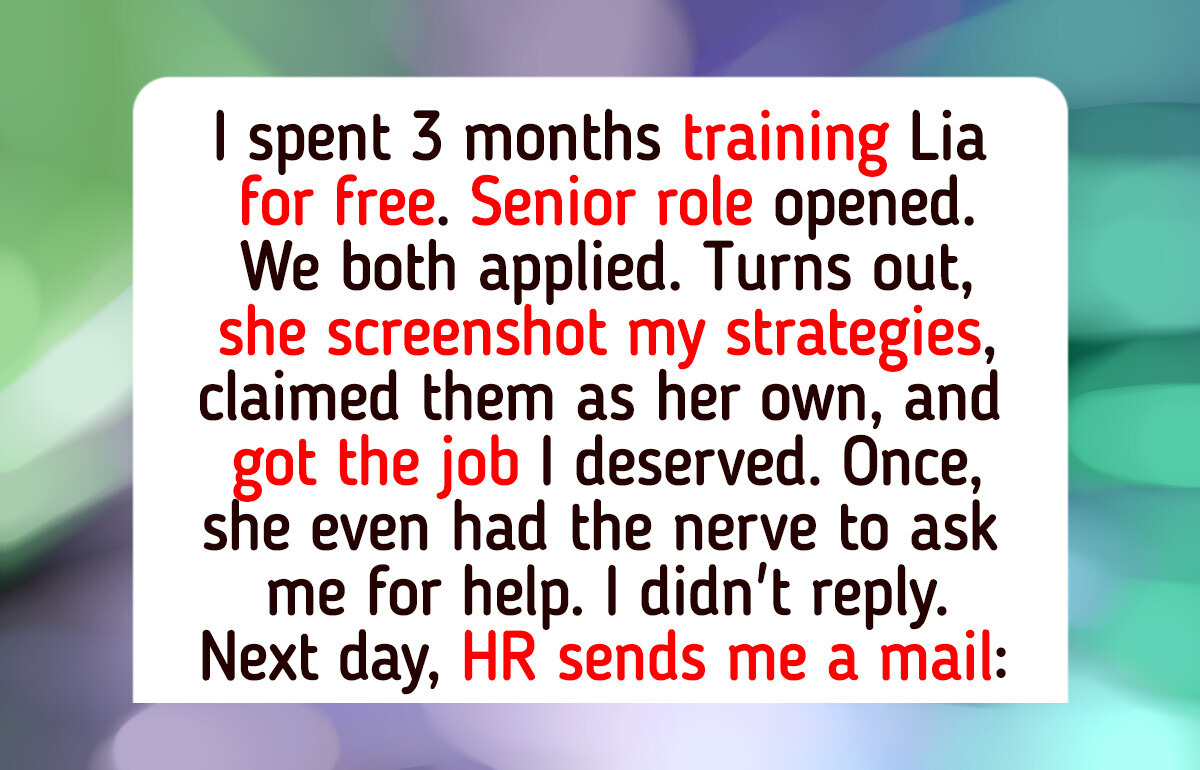 My Coworker Stole My Strategies and Got Promoted—Justice Was Served