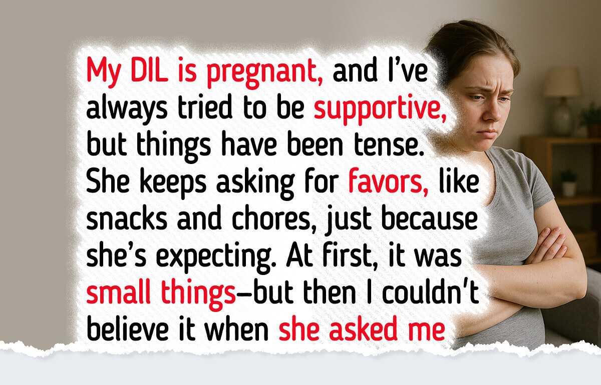 I Won’t Let My DIL Get Special Treatment Just Because She’s Pregnant