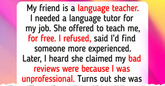 I Refused My Friend’s Classes, and She Took My Refusal Way Too Seriously