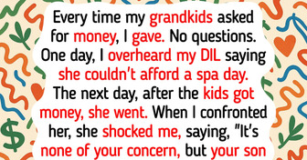 My DIL Used My Grandkids to Get Money From Me—She Needs a Harsh Reality Check