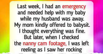 My Mom Overstepped Every Babysitting Limit—The Camera Footage Left Me Speechless