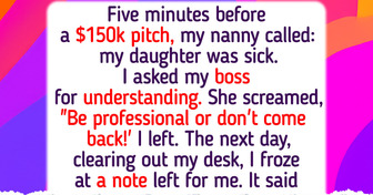 I Got Fired for Choosing My Daughter Over My Job, and My Boss Learned a Brutal Lesson