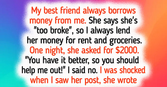 My Best Friend Used Me for Money for Years, So I Gave Her the Most Expensive Revenge