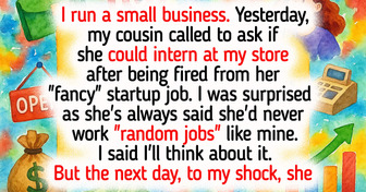 My Cousin Got Fired From Her Job, and Took Her Frustration Out on Me