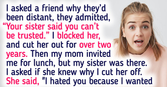 I Confessed the Real Reason I Cut My Sister Out of My Life, and Her Response Shocked Me