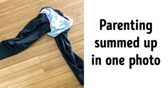 30+ Hilarious Situations Only Parents Will Understand