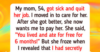 My Mom Took Advantage of My Kindness, but I Made Her Pay