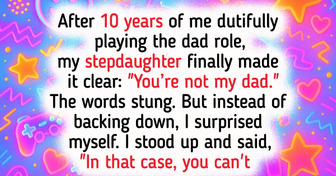 My Stepdaughter Refuses to See Me as Family, So I Gave Her a Reality Check