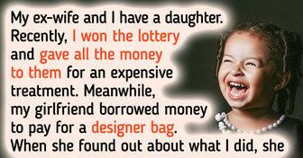 I Won the Lottery and Gave All the Money to My Ex-Wife