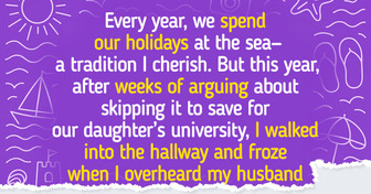 I Was Excluded From the Family Holiday by My Husband—And the Reason Left Me Devastated