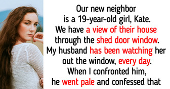 My Husband Was Secretly Watching Our New Neighbor, and Here’s the Sad Truth Behind His Behavior