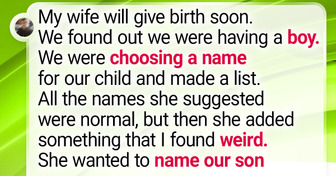 I Refused to Let My Wife Give Our Kid a Weird Name and She Stopped Talking to Me