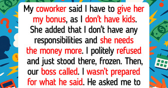 I Refuse to Give My Bonus to a Coworker Just Because She Is a Mom of Three