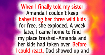 I Refused to Babysit My Sister’s Kids for Free, the Fallout Was Brutal