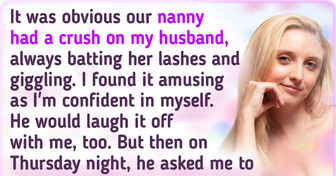 I Threw My Husband Out of the House After Finding Suggestive Photos From the Nanny