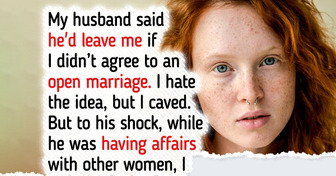 He Wanted an Open Marriage—Now He Regrets Every Second of It