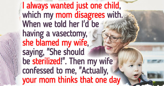 My Mom Blamed My Wife for My Vasectomy, but Then Took It Too Far