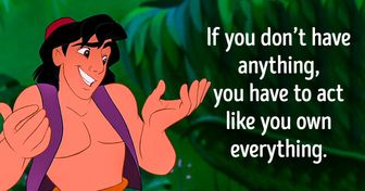 21 Disney Quotes That’ll Make You Realize What Life Is Really About