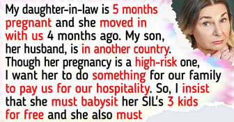 I Want My Pregnant DIL to Babysit My Daughter’s Kids for Free, Despite Her High-Risk Pregnancy