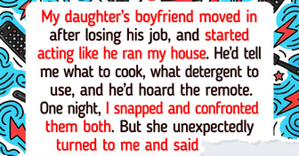 My Daughter’s Boyfriend Moved In and Took Over My Home—Her Reaction Broke Me