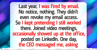 I Got Fired but Kept Pretending to Work—Then Everything Took a Wild Turn