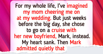 I Was Heartbroken When My Mom Chose a Vacation Over My Wedding, but the Truth Shook Me More