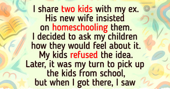 I Refused to Let My Ex’s New Wife Homeschool My Kids