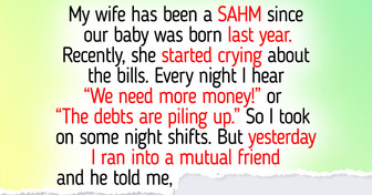 I Refuse to Support My SAHM Wife After Discovering Her Secret