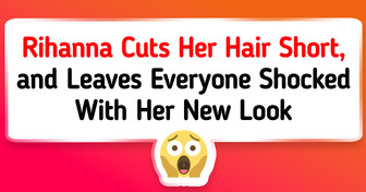 Rihanna Cuts Her Hair Short, and Leaves Everyone Shocked With Her New Look